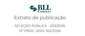 Extrato de publicação SELEÇÃO PÚBLICA – 003/2026 Nº PROC. ADM. 952/2026