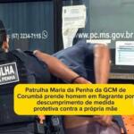 Proibido de se aproximar da mãe, filho é preso após descumprir protetiva em Corumbá