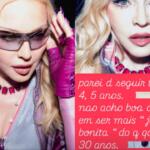 Nem Madonna escapa das críticas de Luana Piovani: ‘Deixei de seguir’