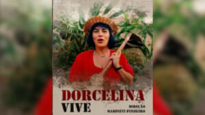 ‘Dorcelina Vive’: curta-metragem revive a memória de Dorcelina Folador