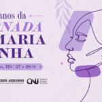 Campo Grande sediará a 20ª Jornada Lei Maria da Penha