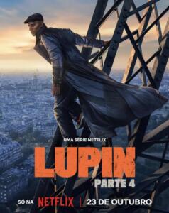 “Lupin” ganha data de retorno: Parte 4 estreia em 23 de outubro